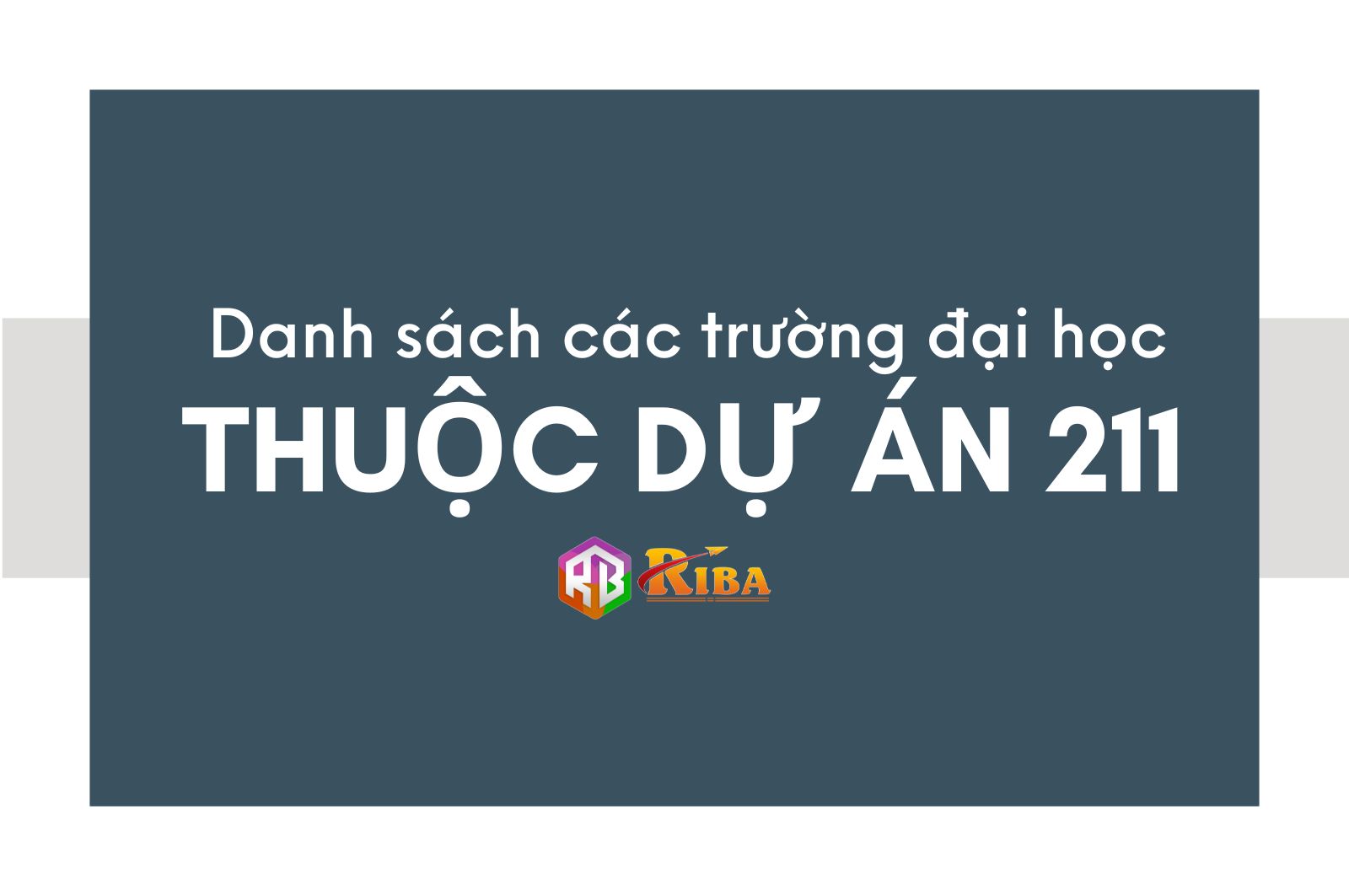 cac-truong-dai-hoc-thuoc-du-an-211
