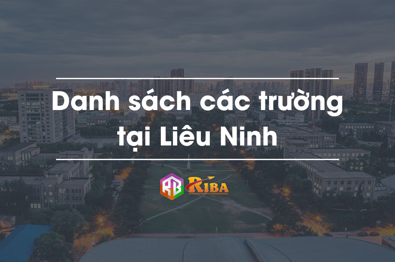 Danh sách các trường tại Liêu Ninh