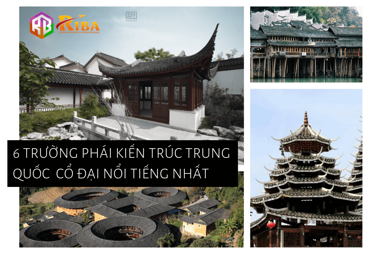 6 trường phái Kiến trúc Trung Quốc cổ đại nổi tiếng nhất