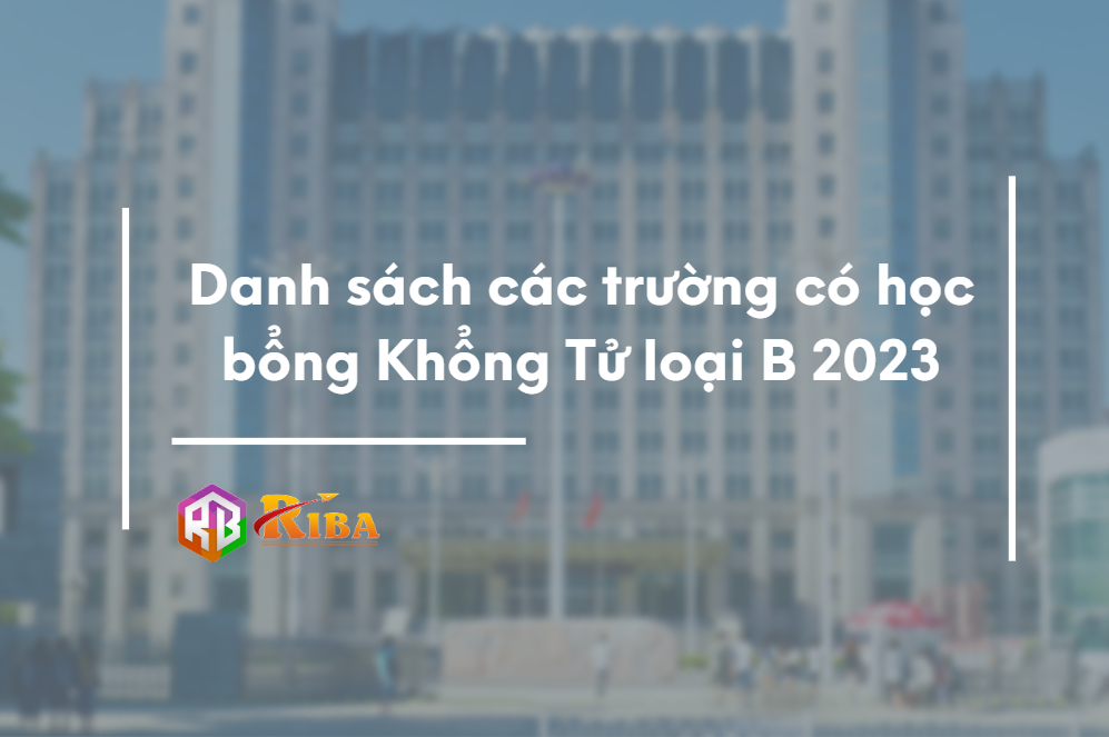 danh sach cac truong co hoc bong khong tu loai b 2023